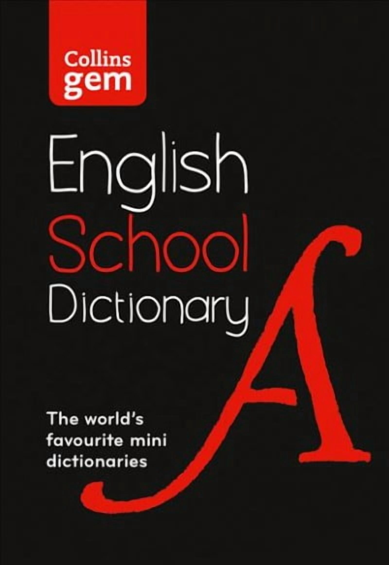 Collins Gem School Dictionary : Trusted Support for Learning, in a Mini ...