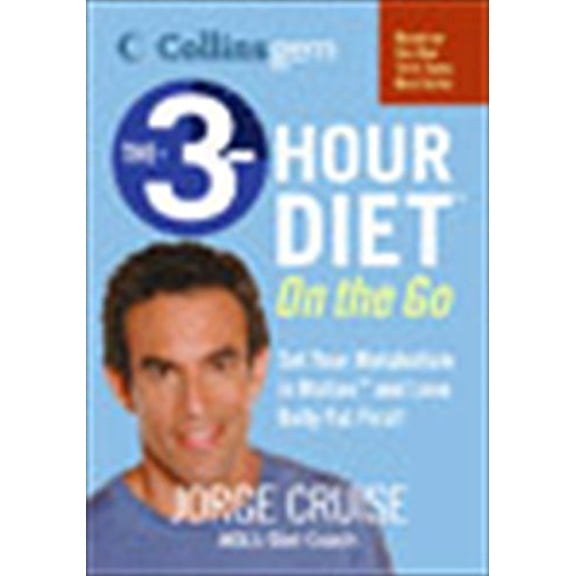 Pre-Owned The 3-Hour Diet (TM) on the Go (Collins Gem) Paperback
