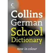 Pre-Owned Collins German School Dictionary (Paperback) 0007225334 9780007225330