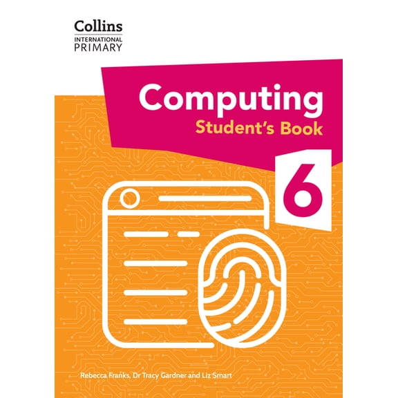 Collins International Primary Computing Collins International Primary Computing Student's Book: Stage 6, (Paperback)