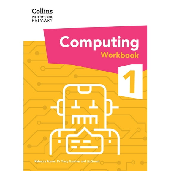 Collins International Primary Computing Collins International Primary Computing Workbook Stage 1, (Paperback)
