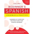 thumbnail image 1 of Collins Language: Collins Beginner's Spanish Grammar & Practice (Paperback), 1 of 1