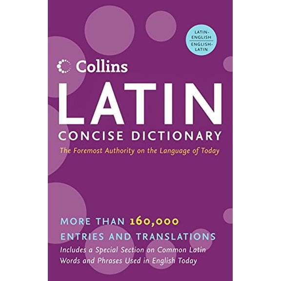 Pre-Owned Collins Latin Concise Dictionary (Collins Language) (Paperback) 006053690X 9780060536909
