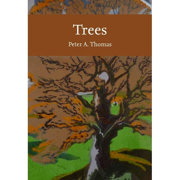 Collins New Naturalist Library Trees, (Paperback)