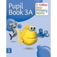 thumbnail image 1 of Collins New Primary Maths Collins New Primary Maths - Pupil Book 3a, (Paperback), 1 of 1