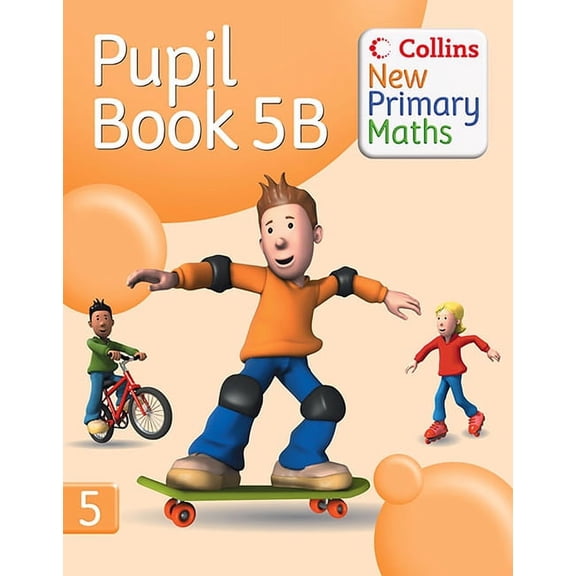 Collins New Primary Maths Collins New Primary Maths - Pupil Book 5b, (Paperback)