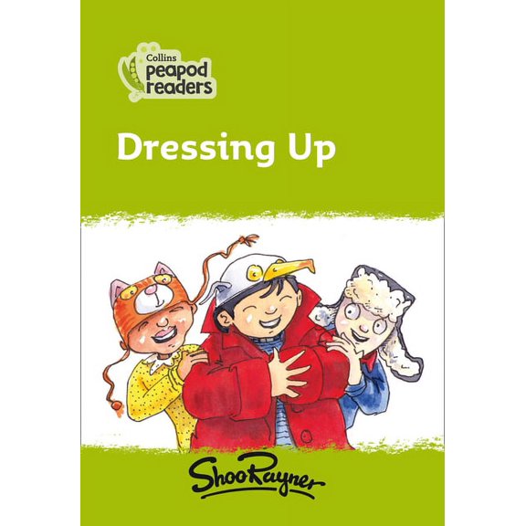 Collins Peapod Readers: Dressing Up : Level 2 (Paperback)