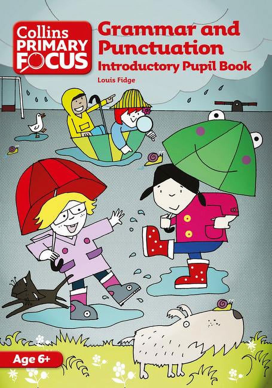 Collins Primary Focus: Grammar and Punctuation : Introductory Pupil ...