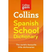 Collins School Dictionaries Spanish School Gem Dictionary Trusted Support for Learning, in a Mini-Format, Paperback