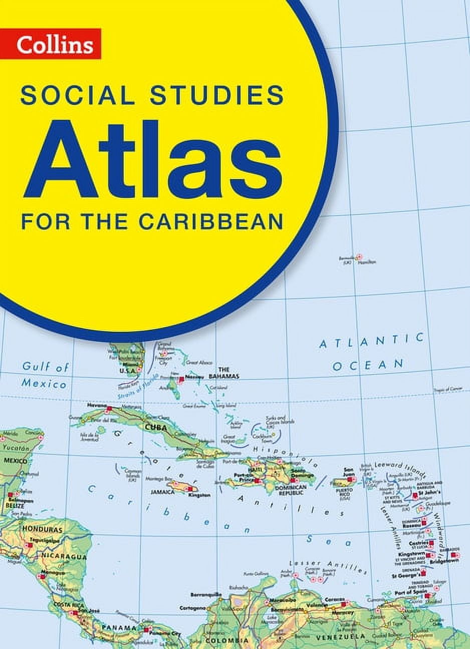 Collins Social Studies Atlas for the Caribbean, (Paperback) - Walmart.com