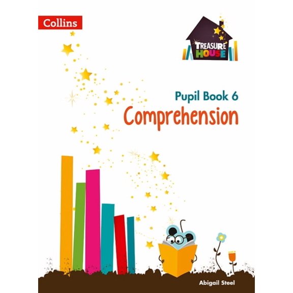 Collins Treasure House: Treasure House — Year 6 Comprehension Pupil Book (Paperback)
