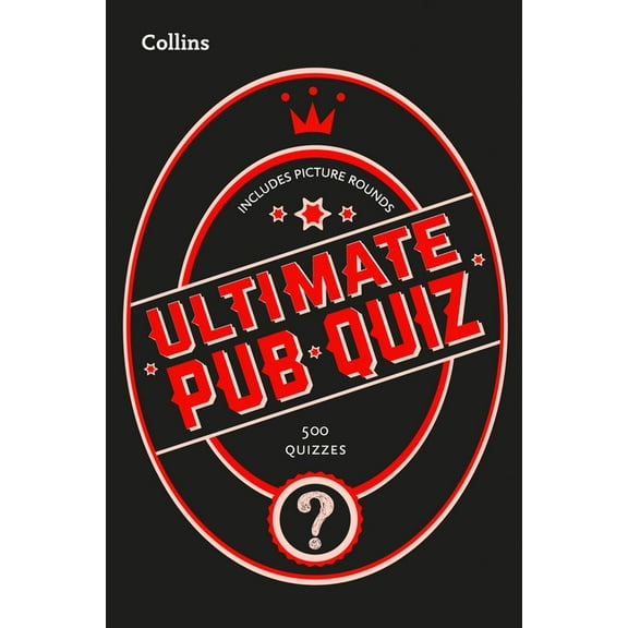 Collins Puzzle Books Collins Ultimate Pub Quiz: 10,000 Easy, Medium and Difficult Questions with Picture Rounds, (Paperback)