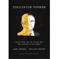 thumbnail image 1 of Collision Course: Carlos Ghosn and the Culture Wars That Upended an Auto Empire, (Hardcover), 1 of 1