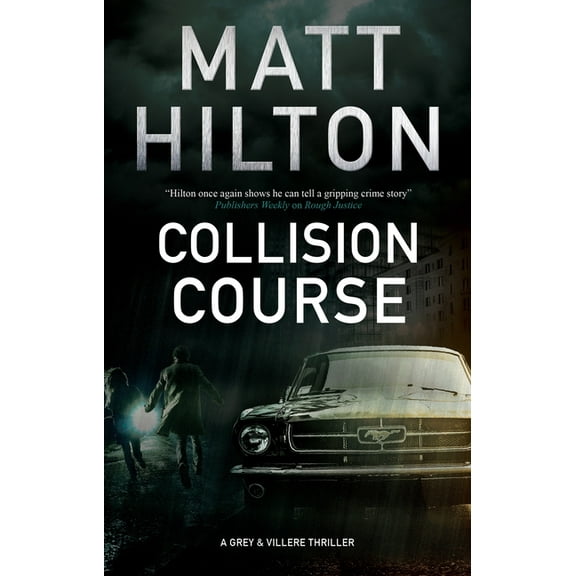 Collision Course (Hardcover) by Matt Hilton