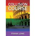 thumbnail image 1 of Collision Course, (Paperback), 1 of 1