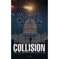 thumbnail image 1 of Pre-Owned Collision Thorndike Press Large Print Thriller Hardcover William S. Cohen, 1 of 1