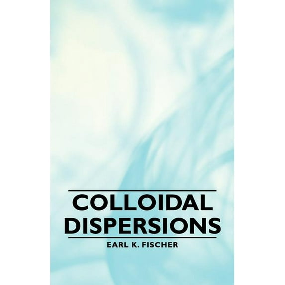 Colloidal Dispersions (Paperback)