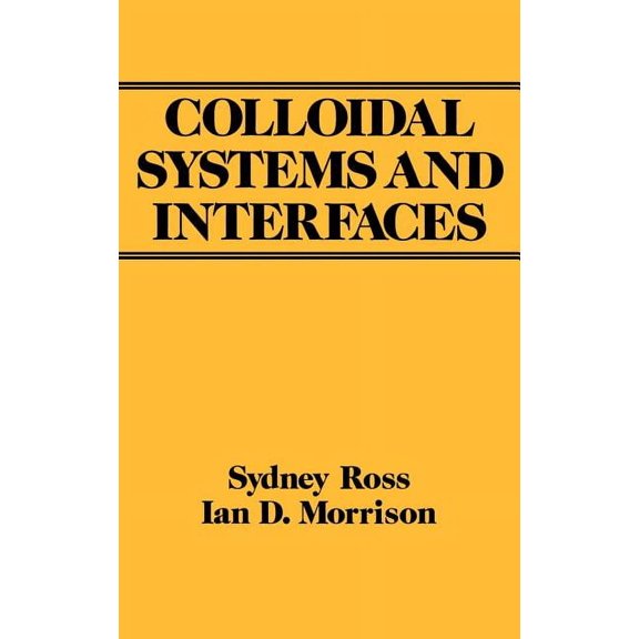 Colloidal Systems and Interfaces, (Hardcover)