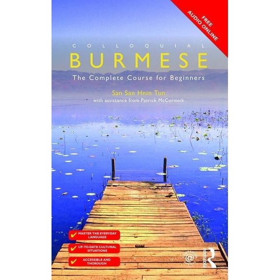 Colloquial Colloquial Burmese: The Complete Course for Beginners, (Paperback)