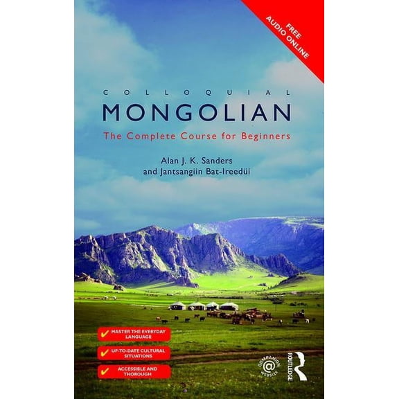 Colloquial Colloquial Mongolian: The Complete Course for Beginners, (Paperback)