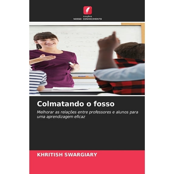 Colmatando o fosso, (Paperback)