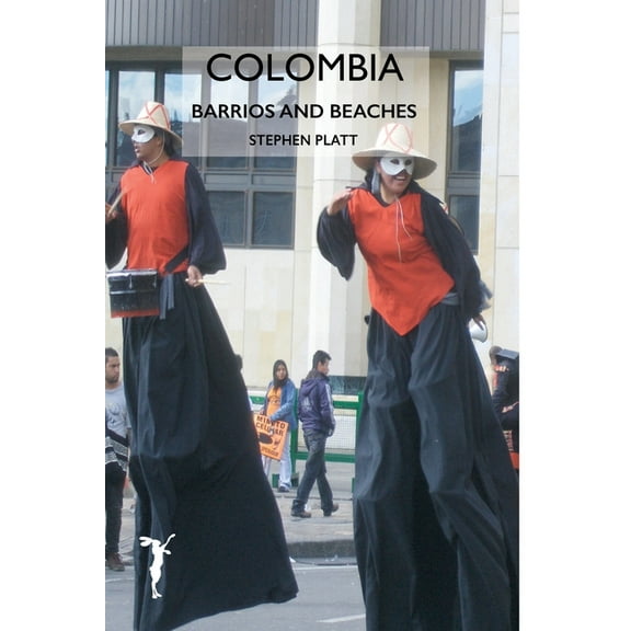 Colombia: Barrios and Beaches (Paperback)