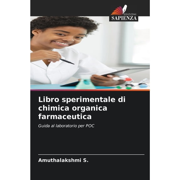 Libro sperimentale di chimica organica farmaceutica, (Paperback)