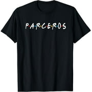 Colombian Slang PARCEROS Funny T-Shirt