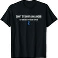 thumbnail image 1 of Colon Cancer Awareness Colonoscopy Get Screened T-Shirt, 1 of 4