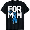 thumbnail image 1 of Colon Cancer Support For Mother Mom Blue Ribbon T-Shirt, 1 of 4