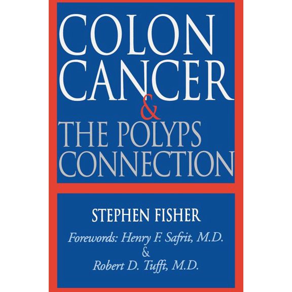Colon Cancer & the Polyps Connection, (Paperback)