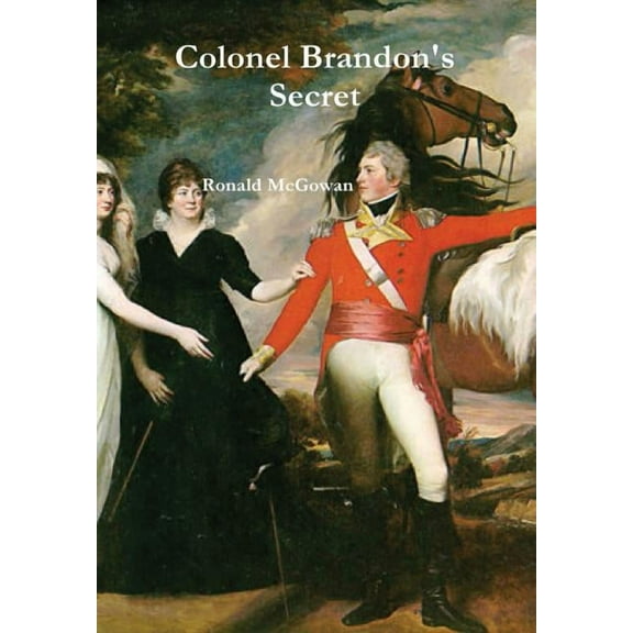 Colonel Brandon's Secret, (Hardcover)
