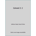 thumbnail image 1 of Pre-Owned Colonel Z: 2 (Hardcover) 0670229792 9780670229796, 1 of 1