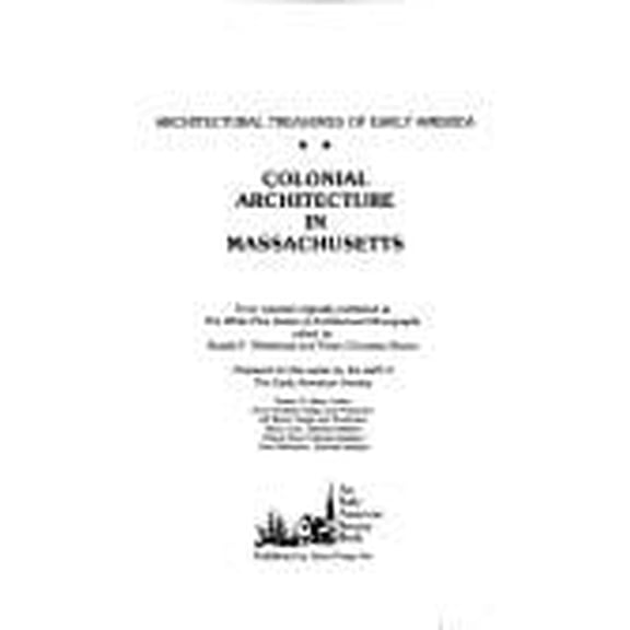 Pre-Owned Colonial Architectural of Massachusetts 9780517532362 Used