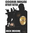 thumbnail image 1 of Colonial Rangers : Without Factors (Series #9) (Paperback), 1 of 1