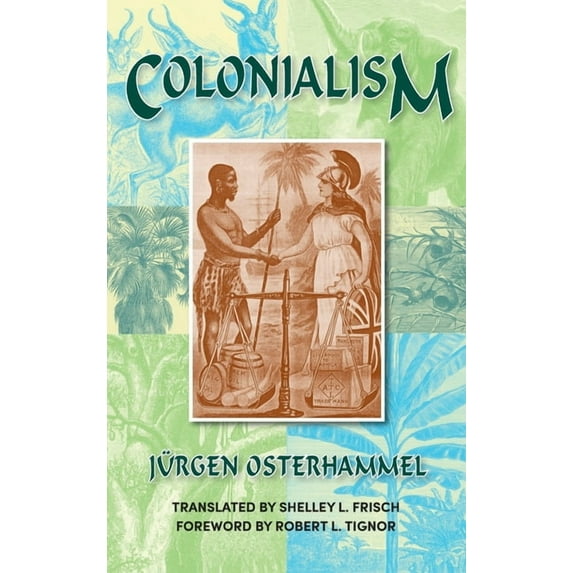 Colonialism: A Theoretical Overview, (Hardcover)