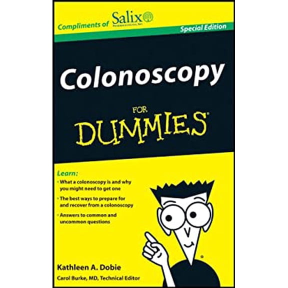 Pre-Owned Colonoscopy for Dummies ~ Special Edition (Paperback) 047061661X 9780470616611