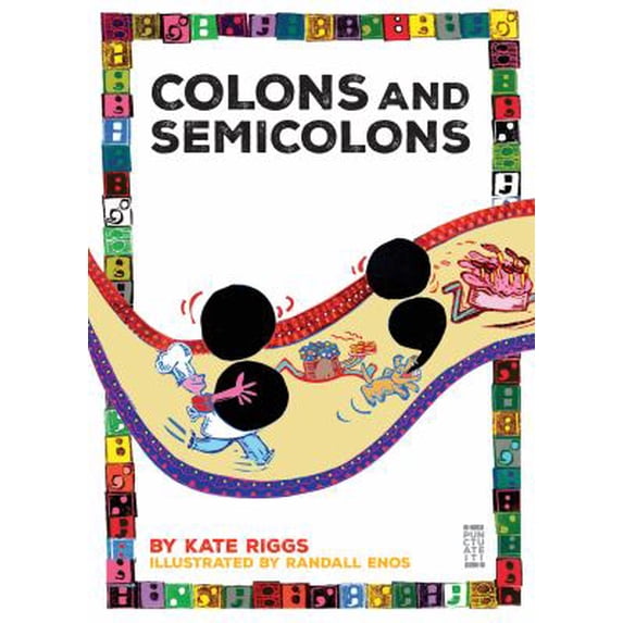 Pre-Owned Colons and Semicolons (Paperback) 1628323272 9781628323276