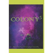 Colony 3, Paperback