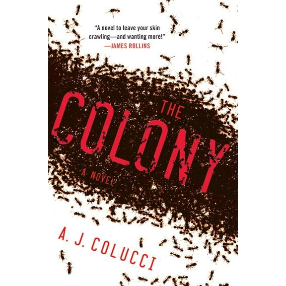 The Colony : A Novel (Hardcover)