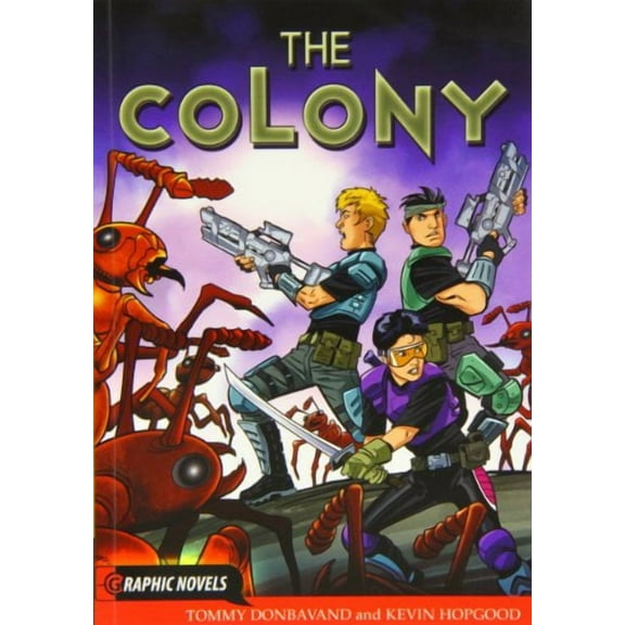 Colony