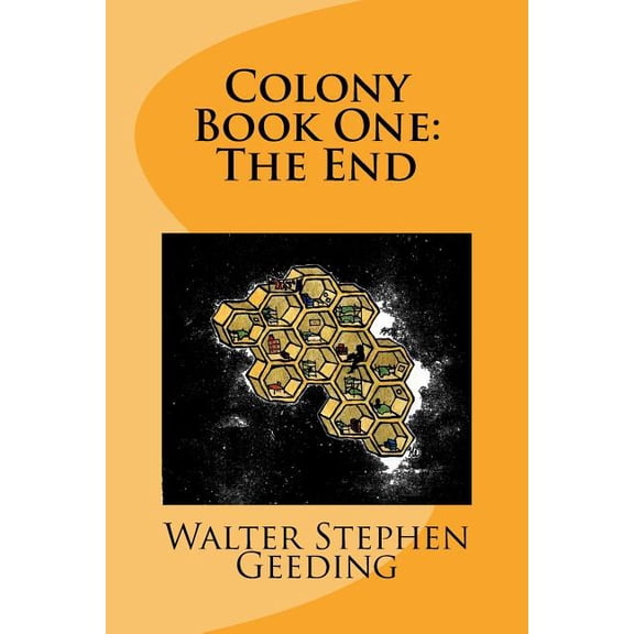 Colony : The End