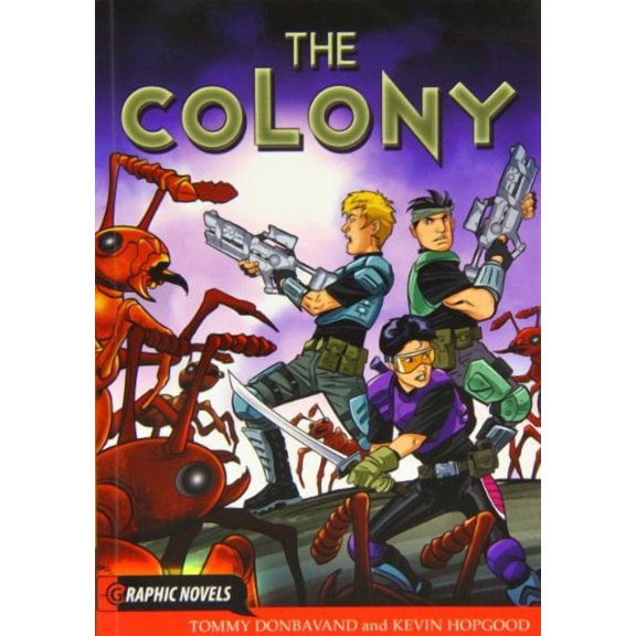 Colony
