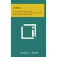 thumbnail image 1 of Color : A Textbook of Modern Chromatics, with Applications to Art and Industry (1890), 1 of 1
