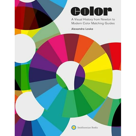 Pre-Owned Color : A Visual History from Newton to Modern Color Matching Guides (Hardcover) 9781588346575