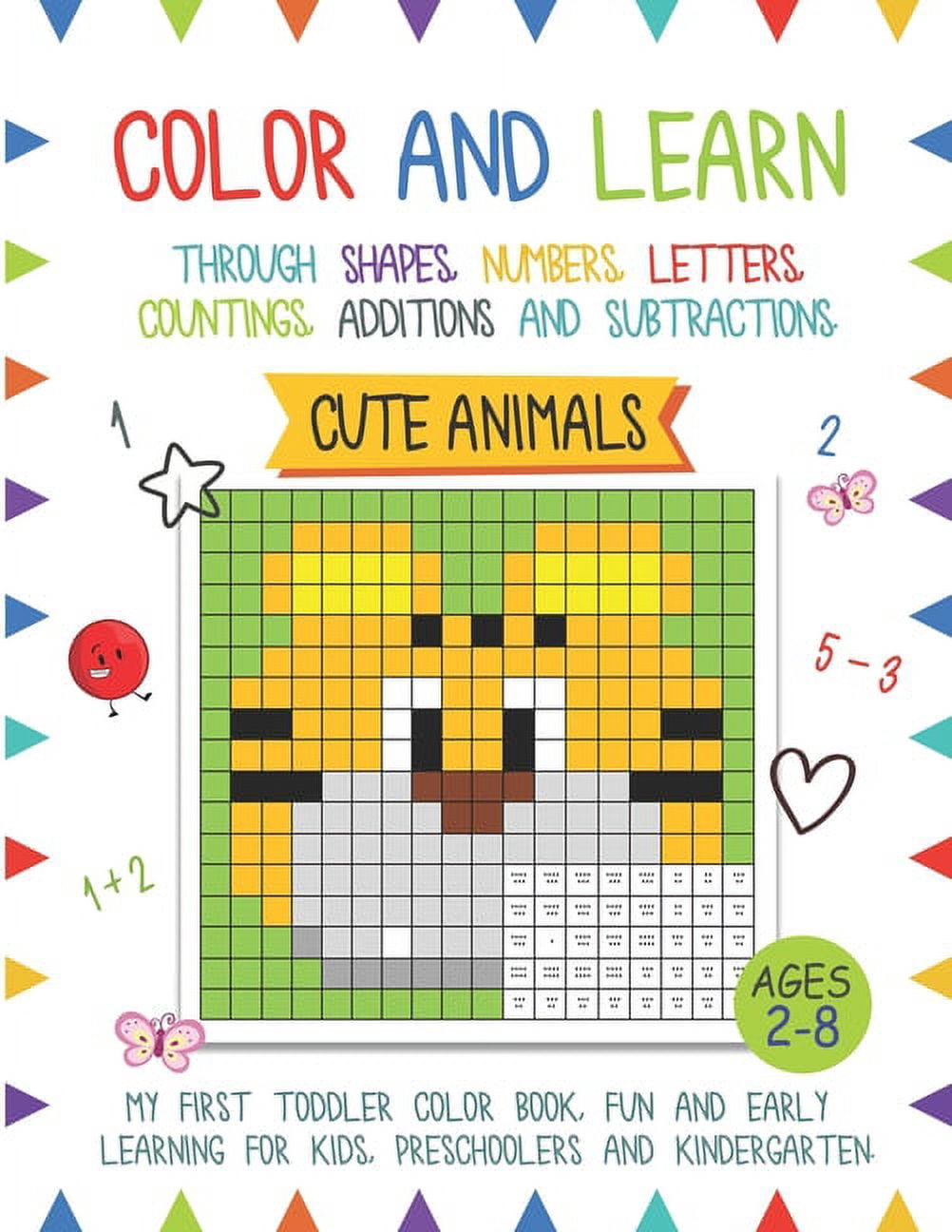 Color And Learn - Cute Animals: My First Toddler Color Book, Fun and Easy Learning for Kids, Preschooler, and Kindergart, (Paperback)