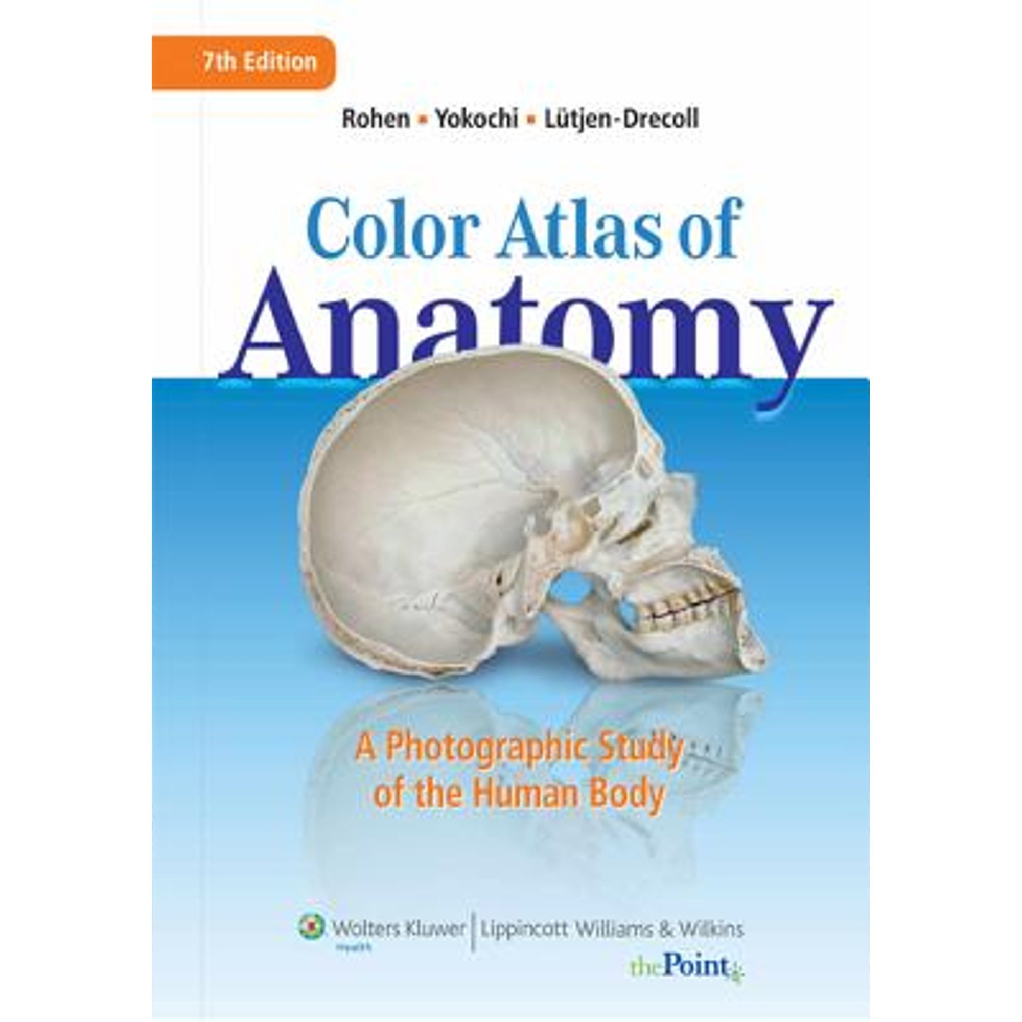Pre-Owned Color Atlas of Anatomy : A Photographic Study of the Human Body (Hardcover) 9781582558561