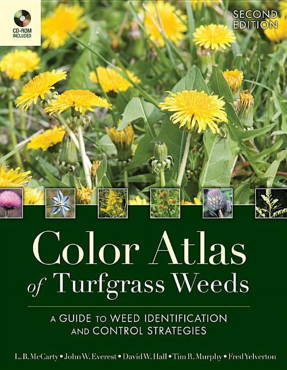 Color Atlas Of Turfgrass Weeds A Guide To Weed Identification And