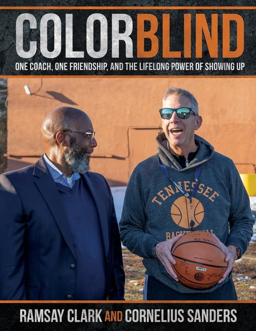 Color Blind: One Coach, One Friendship, and the Lifelong Power of Showing Up, (Paperback)