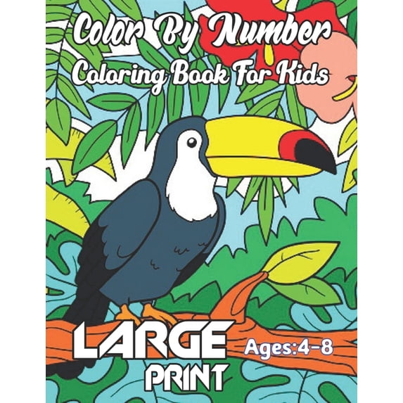 Color By Number Coloring Book For Kids